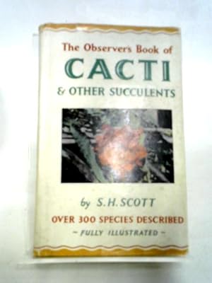 Seller image for The Observer's Book of Cacti & Other Succulents - Book No 27. for sale by World of Rare Books