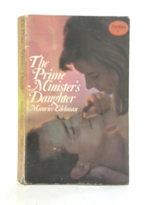 Seller image for The Prime Minister's Daughter for sale by World of Rare Books