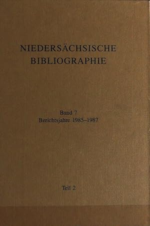 Niedersächsische Landesbibliothek, Band 7, Berichtsjahre 1985-1987, Teil 2.