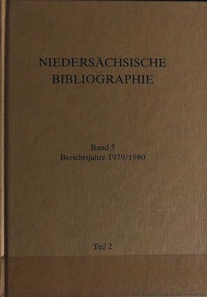 Niedersächsische Landesbibliothek, Band 5, Berichtsjahre 1979/1980, Teil 2.