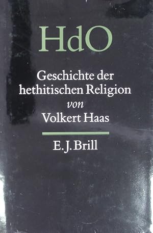 Bild des Verkufers fr Geschichte der Hethitischen Religion. zum Verkauf von Antiquariat Bookfarm