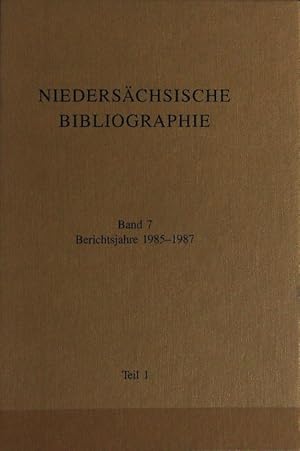 Niedersächsische Landesbibliothek, Band 7, Berichtsjahre 1985-1987, Teil 1.