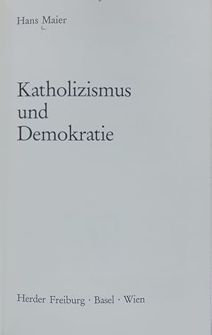 Seller image for Katholizismus und Demokratie. 1. for sale by Antiquariat Bookfarm
