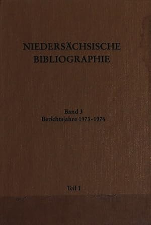 Niedersächsische Landesbibliothek, Band 3, Berichtsjahre 1973-1976, Teil 1.