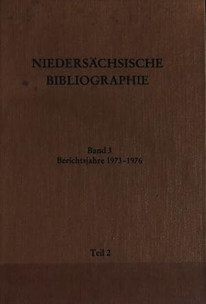 Niedersächsische Landesbibliothek, Band 3, Berichtsjahre 1973-1976, Teil 2.