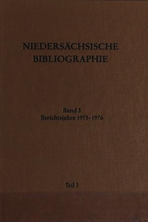 Niedersächsische Landesbibliothek, Band 3, Berichtsjahre 1973-1976, Teil 3.