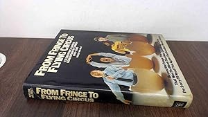 Seller image for From Fringe To Flying Circus for sale by BoundlessBookstore