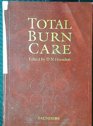 Seller image for Total Burn Care for sale by Librodifaccia