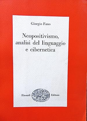 Seller image for Neopositivismo, analisi del linguaggio e cibernetica. for sale by L'angolo del vecchietto