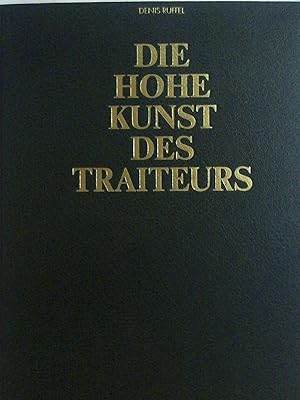 Imagen del vendedor de Die Hohe Kunst des Traiteurs II. a la venta por Buchmerlin