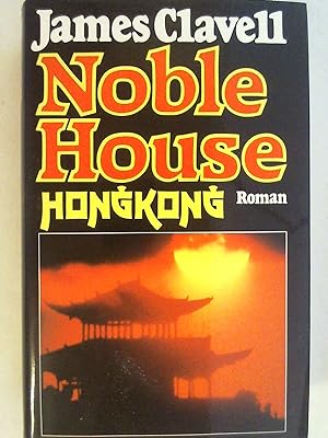 Bild des Verkufers fr Noble House Hongkong. zum Verkauf von Buchmerlin