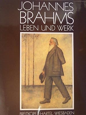 Seller image for Johannes Brahms. Leben und Werk. for sale by Buchmerlin