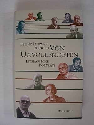 Immagine del venditore per Von Unvollendeten. Literarische Portrts: Literarische Portraits. venduto da Buchmerlin