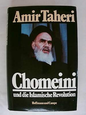 Bild des Verkufers fr Chomeini und die Islamische Revolution. zum Verkauf von Buchmerlin