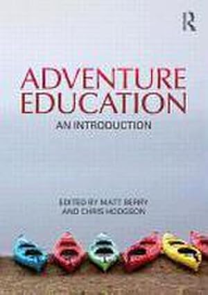 Image du vendeur pour Adventure Education : An Introduction mis en vente par AHA-BUCH GmbH