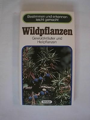Seller image for Wildpflanzen. Gewrzkruter und Heilpflanzen (Bestimmen und erkennen leicht gemacht). for sale by Buchmerlin