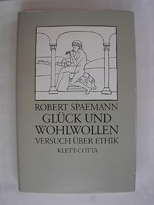Bild des Verkufers fr Glck und Wohlwollen: Versuch ber Ethik. zum Verkauf von Buchmerlin
