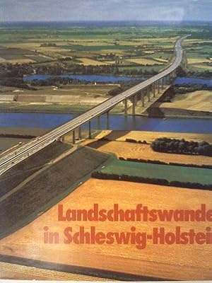 Seller image for Landschaftswandel in Schleswig- Holstein. for sale by Buchmerlin