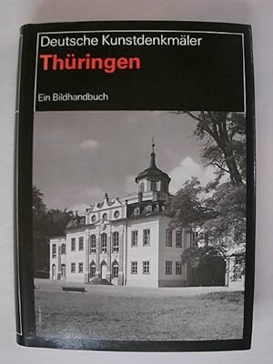 Bild des Verkufers fr Deutsche Kunstdenkmler Thringen : Ein Bildhandbuch. zum Verkauf von Buchmerlin