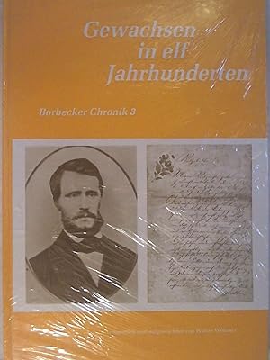 Bild des Verkufers fr Gewachsen in elf Jahrhunderten : Borbecker Chronik 3 1857 - 1859. zum Verkauf von Buchmerlin