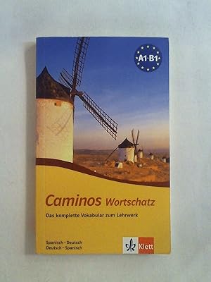 Caminos: Spanisch als 3. Fremdsprache. Wortschatz.