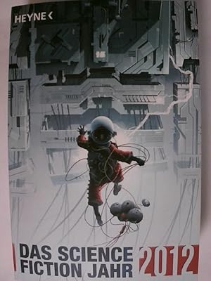 Bild des Verkufers fr Das Science Fiction Jahr 2012. zum Verkauf von Buchmerlin