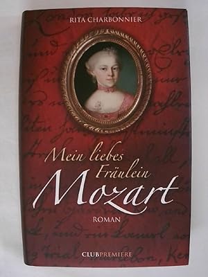Bild des Verkufers fr Mein liebes Frulein Mozart. Roman. zum Verkauf von Buchmerlin