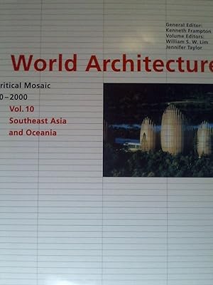 Immagine del venditore per World Architecture 1900-2000: A Critical Mosaic: Southeast Asia and Oceania. venduto da Buchmerlin