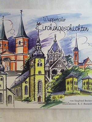 Wuppertaler Kirchengeschichten.