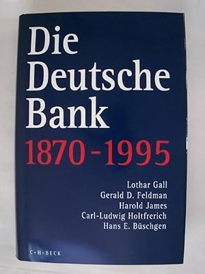 Seller image for Die Deutsche Bank 1870 - 1995. Mit zahlreichen Abbildungen. for sale by Buchmerlin