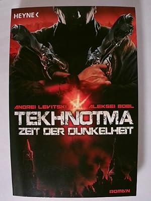 Imagen del vendedor de Tekhnotma - Zeit der Dunkelheit: Tekhnotma 1. a la venta por Buchmerlin