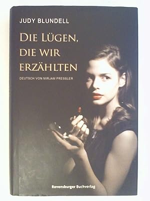 Seller image for Die Lgen, die wir erzhlten (Jugendliteratur ab 12 Jahre). for sale by Buchmerlin