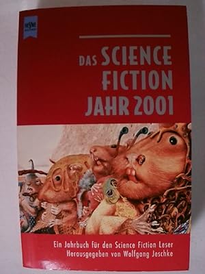 Bild des Verkufers fr Das Science-Fiction-Jahr 2001: Ein Jahrbuch fr den Science Fiction Leser (Heyne Science Fiction und Fantasy (06)). zum Verkauf von Buchmerlin