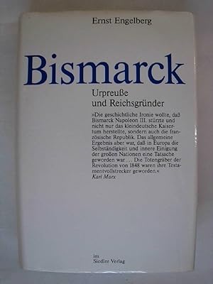 Seller image for Bismarck. Urpreue und Reichsgrnder. for sale by Buchmerlin