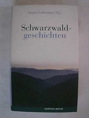 Bild des Verkufers fr Schwarzwaldgeschichten. zum Verkauf von Buchmerlin