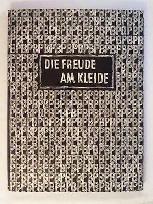 Bild des Verkufers fr Die Freude am Kleide. Festschrift zum 175 jhrigen bestehen der Firma Bierbaum Proenen Kln. zum Verkauf von Buchmerlin