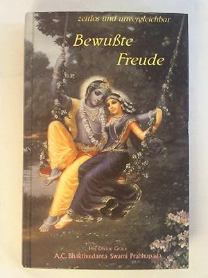 Seller image for Bewusste Freude. for sale by Buchmerlin