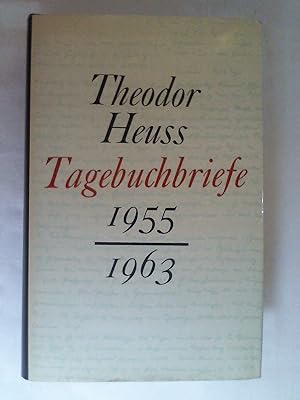 Seller image for Tagebuchbriefe : 1955 - 1963. Eine Ausw. aus Briefen an Toni Stolper. Hrsg. u. eingel. von Eberhard Pikart. for sale by Buchmerlin