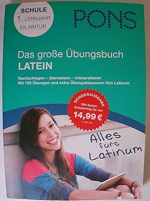 Seller image for PONS Das groe bungsbuch Latein: 1. Lernjahr bis Abitur. for sale by Buchmerlin