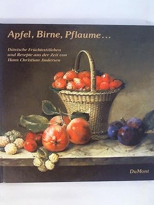 Seller image for Apfel, Birne, Pflaume. for sale by Buchmerlin