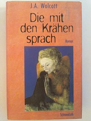 Immagine del venditore per Die mit den Krhen sprach. venduto da Buchmerlin