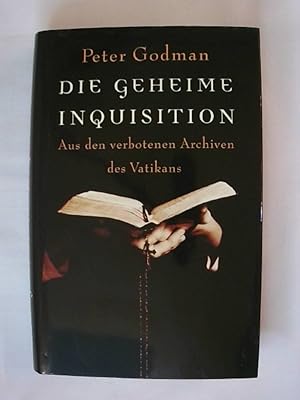 Bild des Verkufers fr Die geheime Inquisition :. zum Verkauf von Buchmerlin