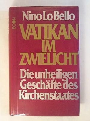 Bild des Verkufers fr Vatikan im Zwielicht. Sonderausgabe. Die unheiligen Geschfte des Kirchenstaates. zum Verkauf von Buchmerlin