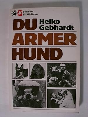 Bild des Verkufers fr Du armer Hund. zum Verkauf von Buchmerlin