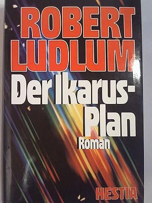Bild des Verkufers fr Der Ikarus-Plan: Roman. zum Verkauf von Buchmerlin