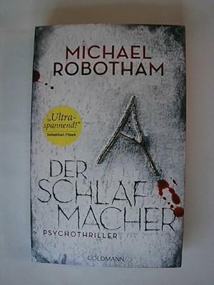 Bild des Verkufers fr Der Schlafmacher: Psychothriller (Joe OLoughlin und Vincent Ruiz, Band 10). zum Verkauf von Buchmerlin