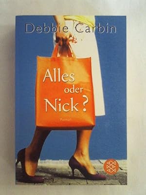 Seller image for Alles oder Nick?: Roman (Fischer Taschenbcher). for sale by Buchmerlin