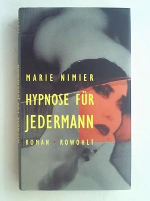 Bild des Verkufers fr Hypnose fr jedermann: Roman. zum Verkauf von Buchmerlin