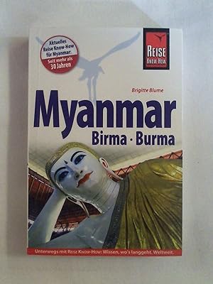 Bild des Verkufers fr Reise Know-How Myanmar, Birma, Burma: Reisefhrer fr individuelles Entdecken. zum Verkauf von Buchmerlin