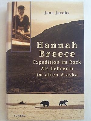 Bild des Verkufers fr Hannah Breece, Expedition im Rock. zum Verkauf von Buchmerlin